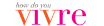 Vivre Promotion Codes